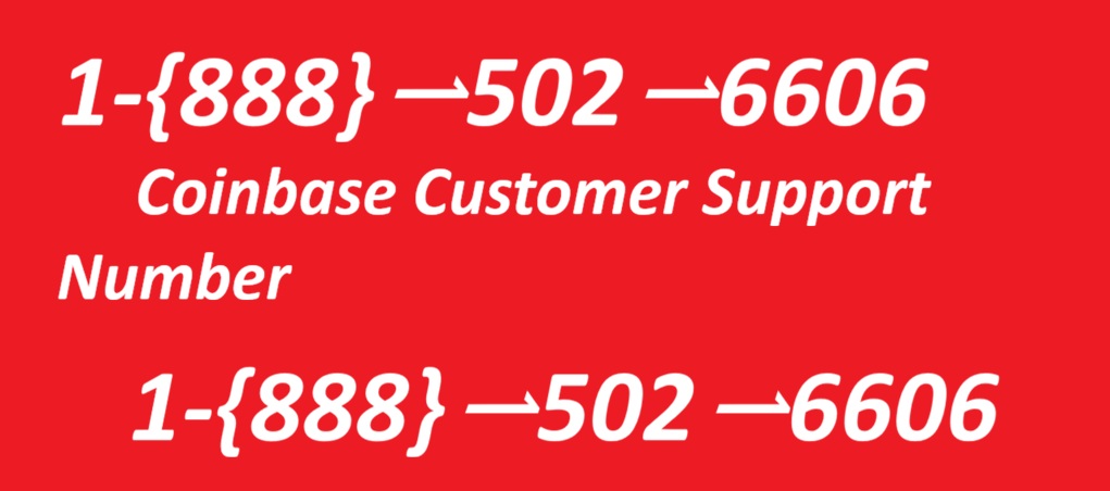Coinbase&reg; CUSTOMER&copy; SUPPoRTâ Phone NuMber