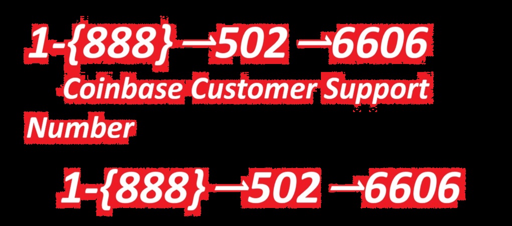 Coinbase&reg; SupportãOfficial Customer Service Number &ndash; Live Chat, Email &amp; 24/7 Help Guide