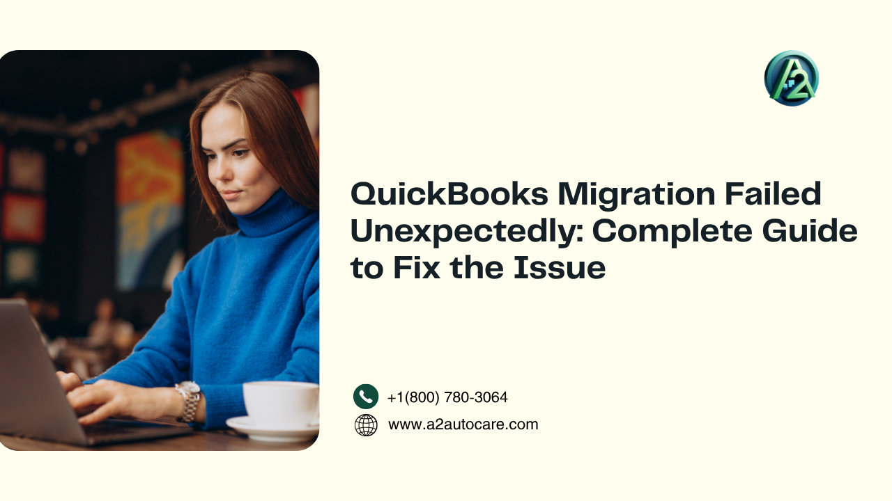 QuickBooks Migration Failed Unexpectedly Error Repair Solutions